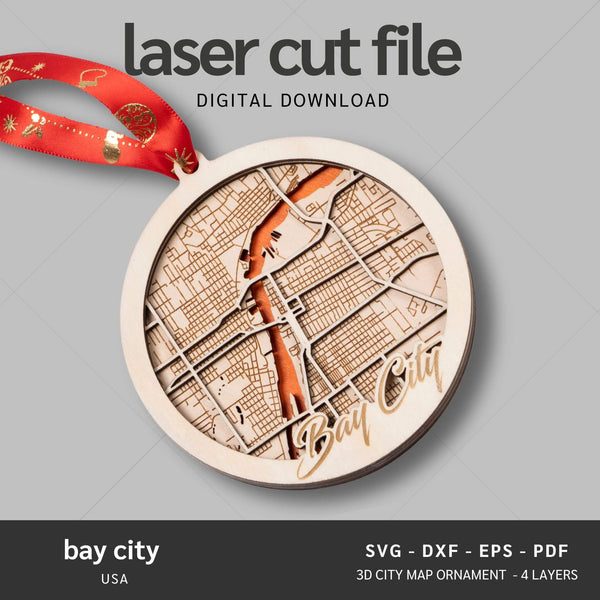 Bay City, Michigan USA City Map Ornaments Files - 4 Layers - Svg/Ai/Dxf/Pdf