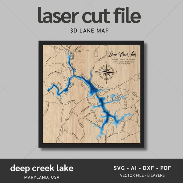 Deep Creek Lake, Maryland Laser Map Files - 8 Layers - Svg/Ai/Dxf/Pdf