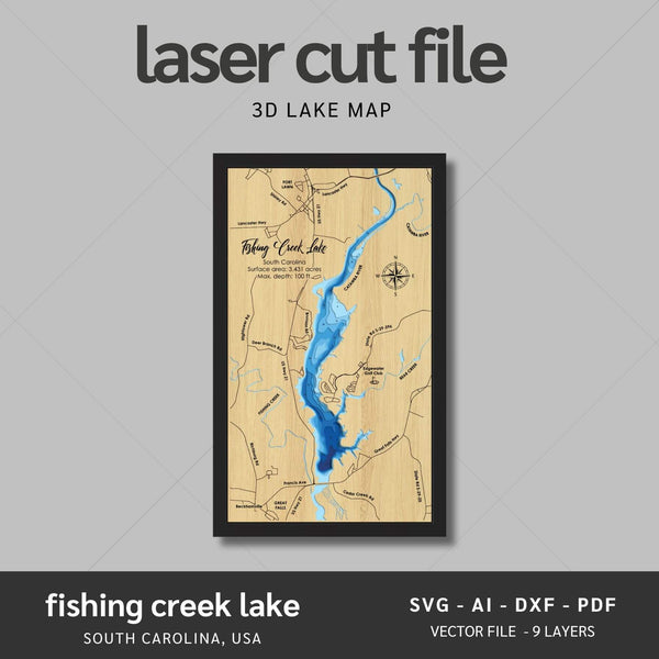 Fishing Creek Lake, South Carolina Laser Map Files - 9 Layers - Svg/Ai/Dxf/Pdf