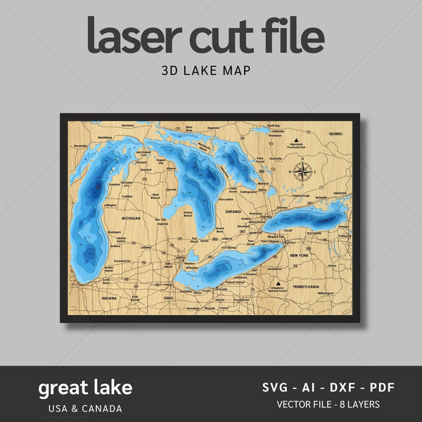 The Great Lakes Laser Map Files - 8 Layers - Svg/Ai/Dxf/Pdf