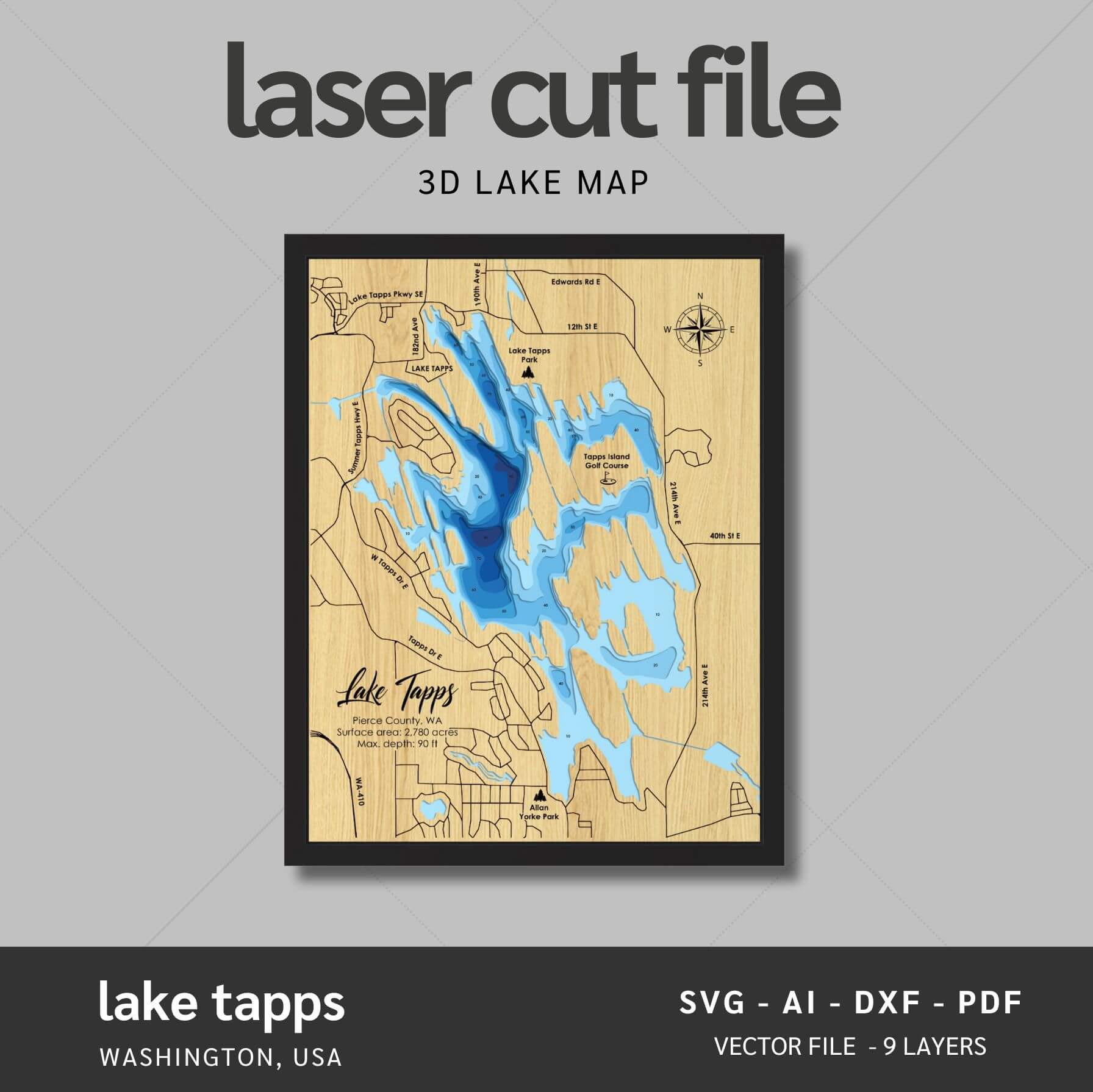 Lake Tapps, Washington Laser Map Files - 9 Layers - Svg/Ai/Dxf/Pdf ...