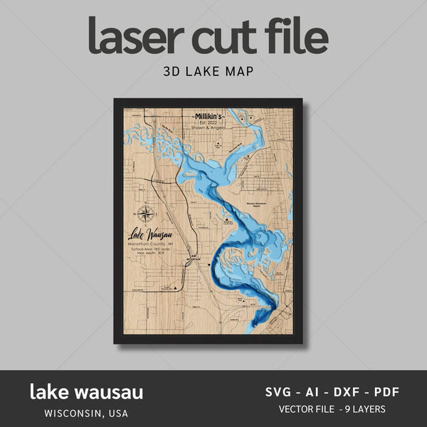 Lake Wausau, Wisconsin Laser Map Files - 9 Layers - Svg/Ai/Dxf/Pdf