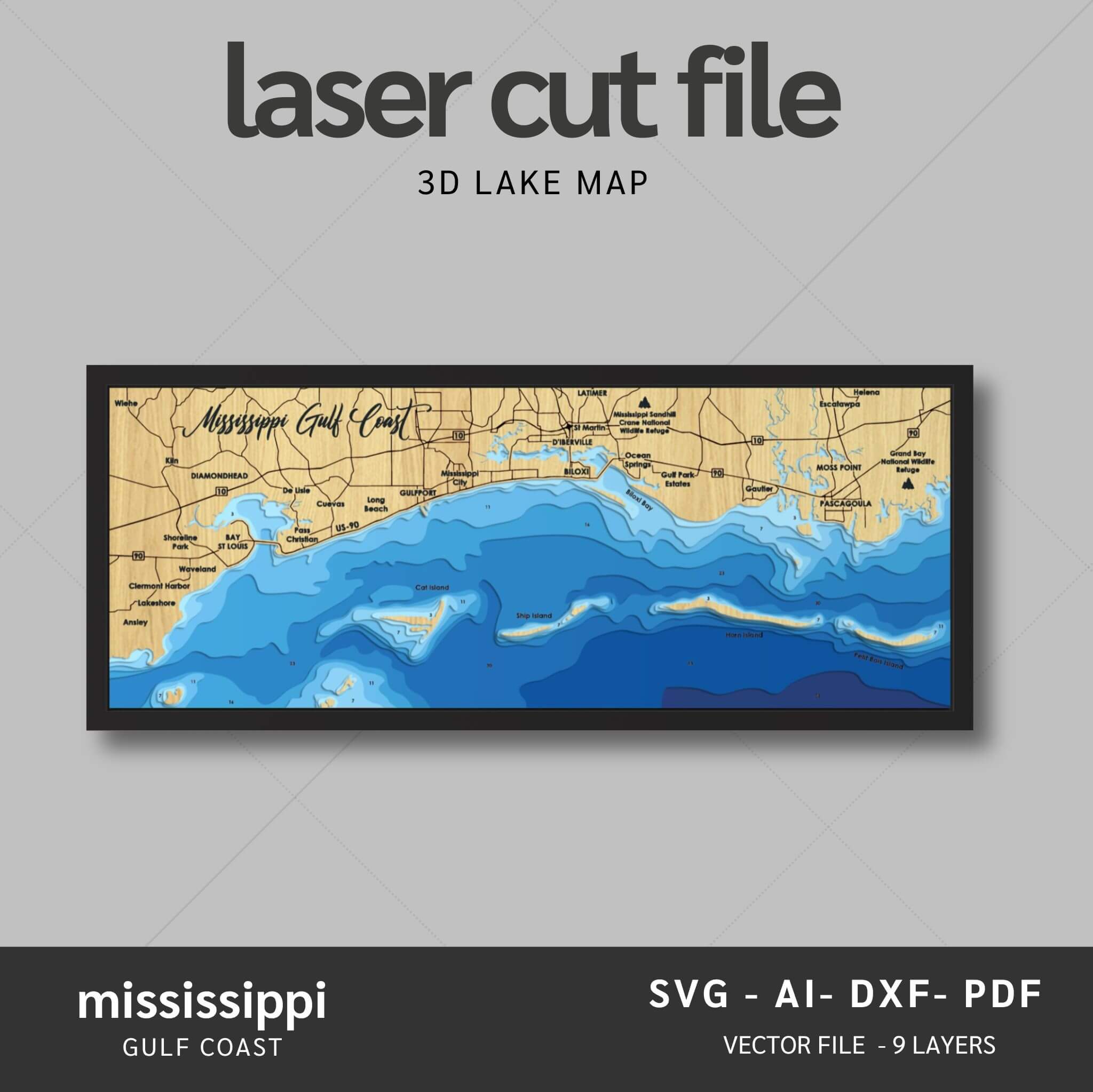 Gulf Map.pdf Mississippi Gulf Coast Laser Map Files - 9 Layers - Svg/Ai/Dxf/Pdf ...