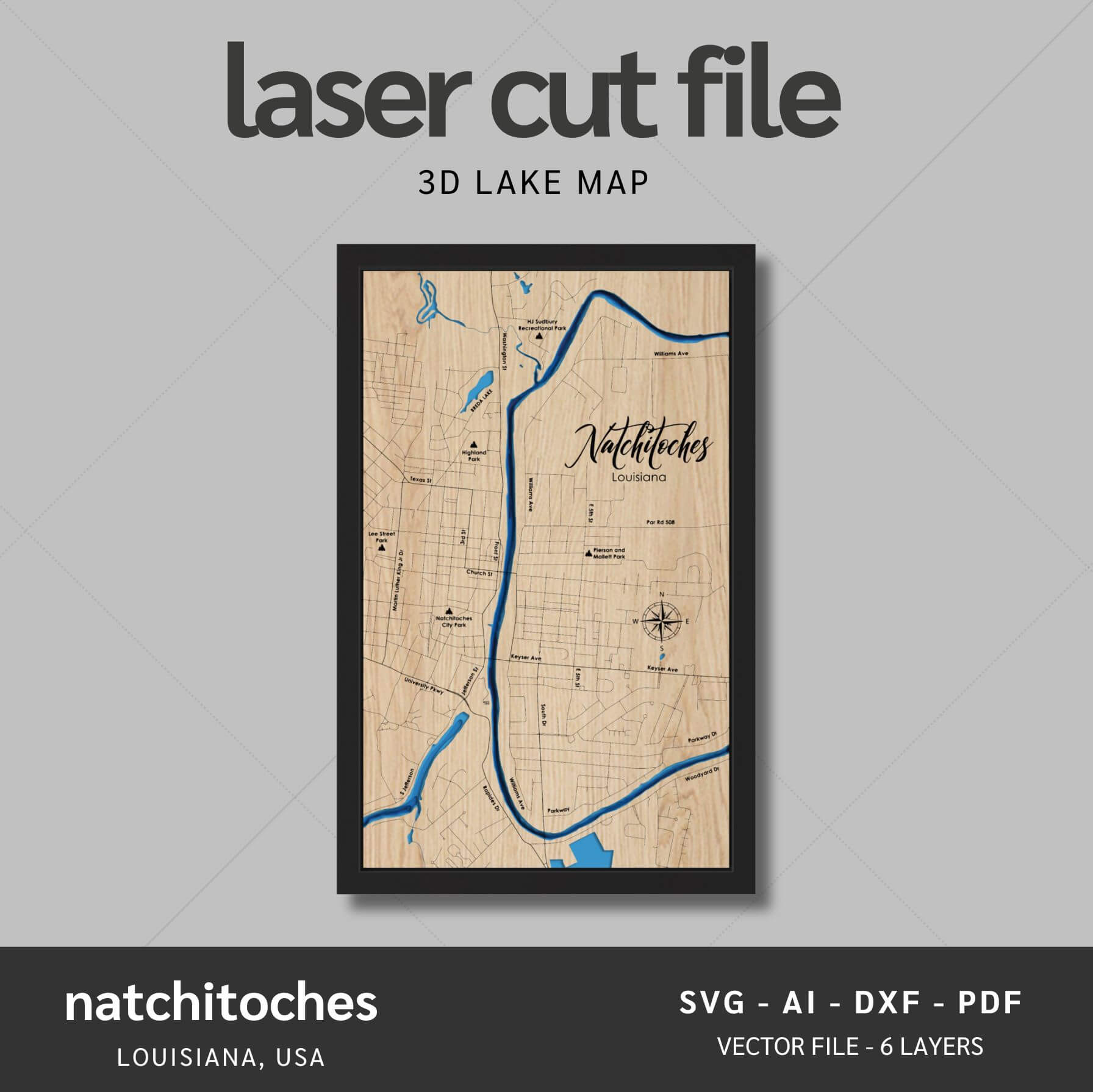 Natchitoches, Louisiana Laser Map Files - 6 Layers - Svg/Ai/Dxf/Pdf ...