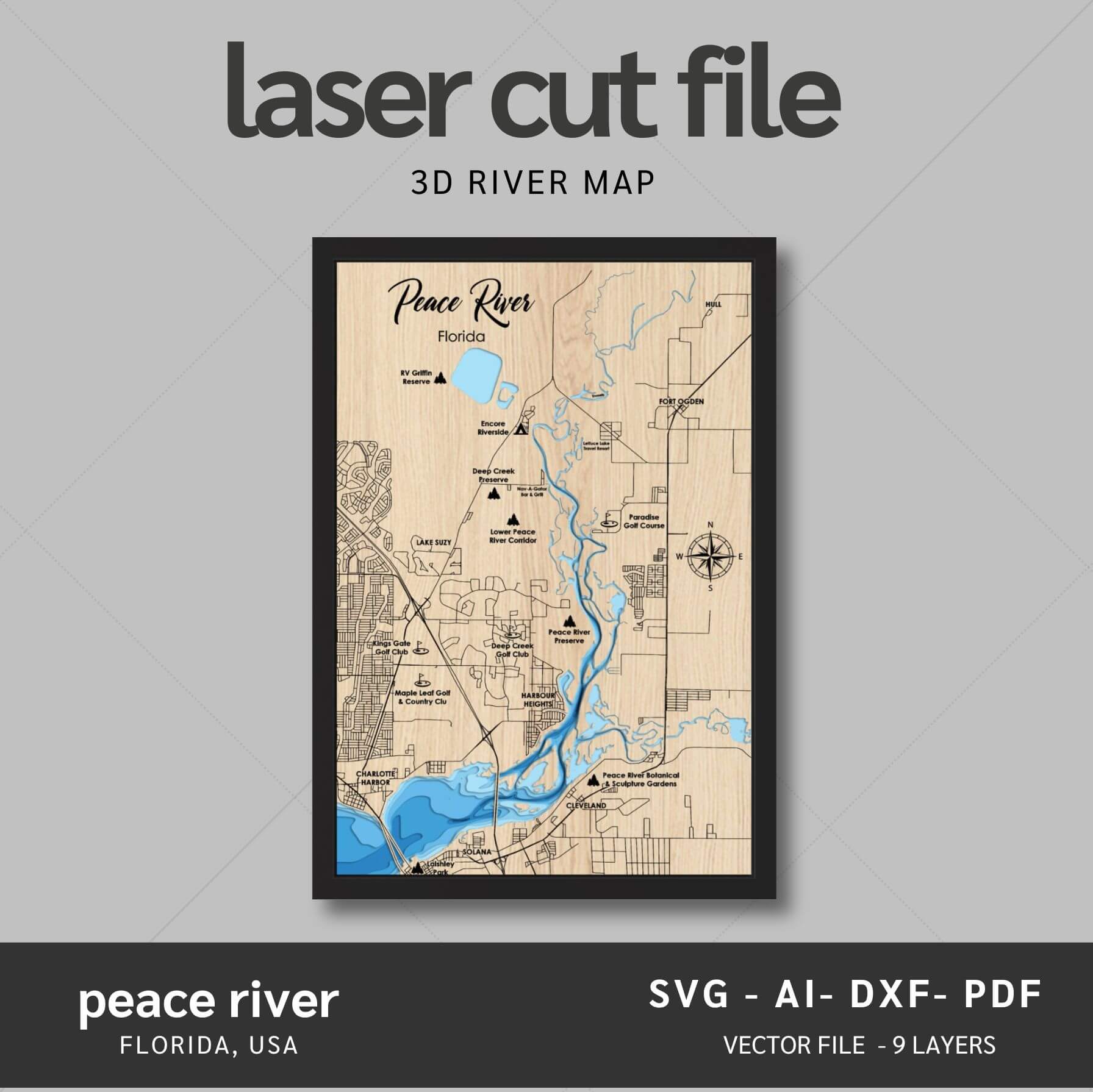 Peace Rive Map Peace River, Florida Laser Map Files - 9 Layers - Svg/Ai/Dxf/Pdf – Moc ...