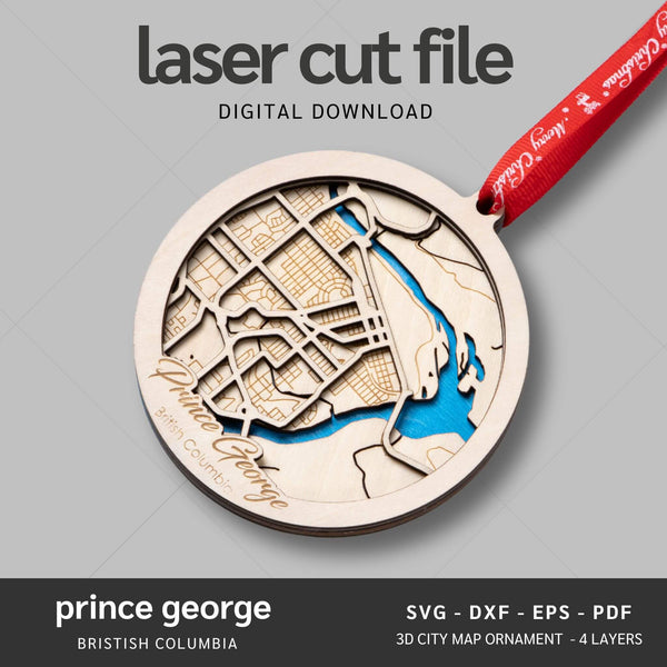 Prince George, BC City Map Ornaments Files - 4 Layers - Svg/Ai/Dxf/Pdf