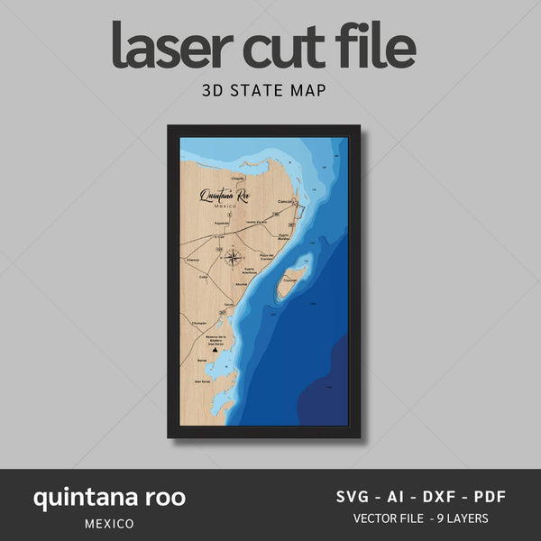 Quintana Roo Laser Map Files - 9 Layers - Svg/Ai/Dxf/Pdf